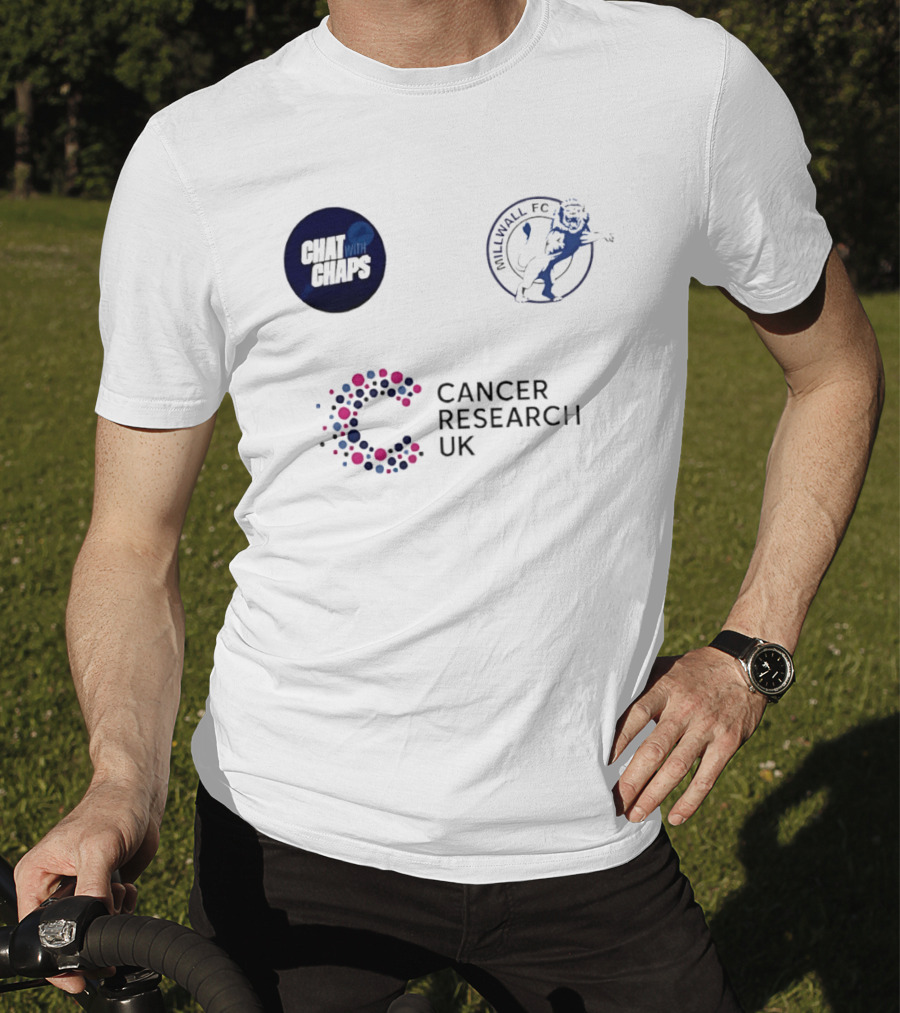 Chat With Chaps Millwall FC Cancer Research UK Collaboration T-Shirt