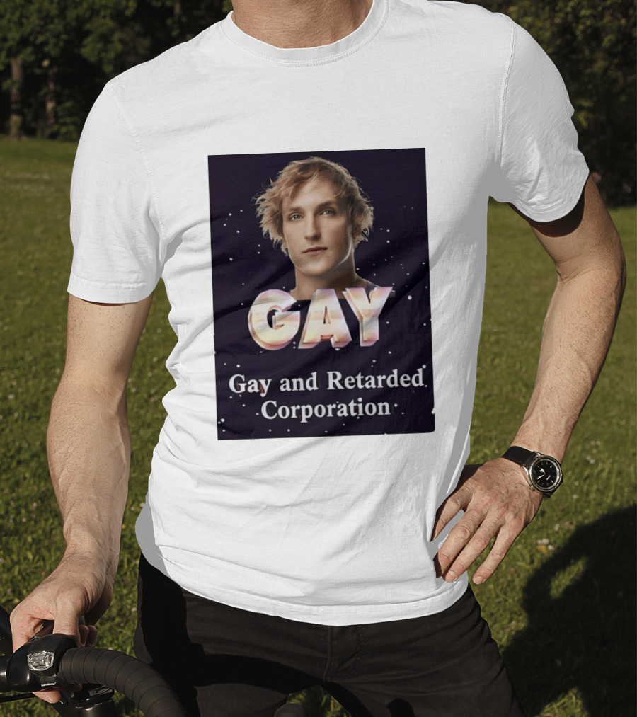 Logan Paul Gay And Retarded Corporation T-Shirt