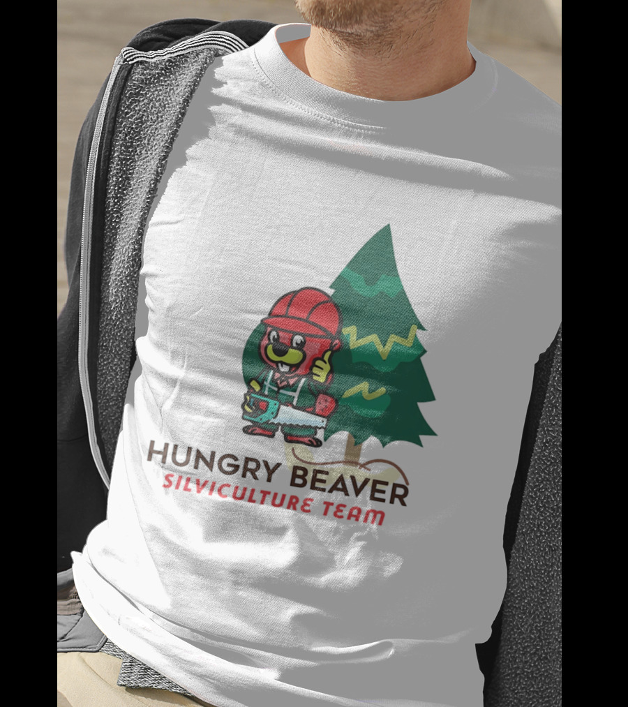 Hungry Beaver Silviculture Team Chainsaw And Tree T-Shirt
