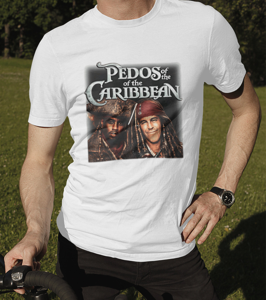 Pedos Of The Carribean Epstein Diddy T-Shirt