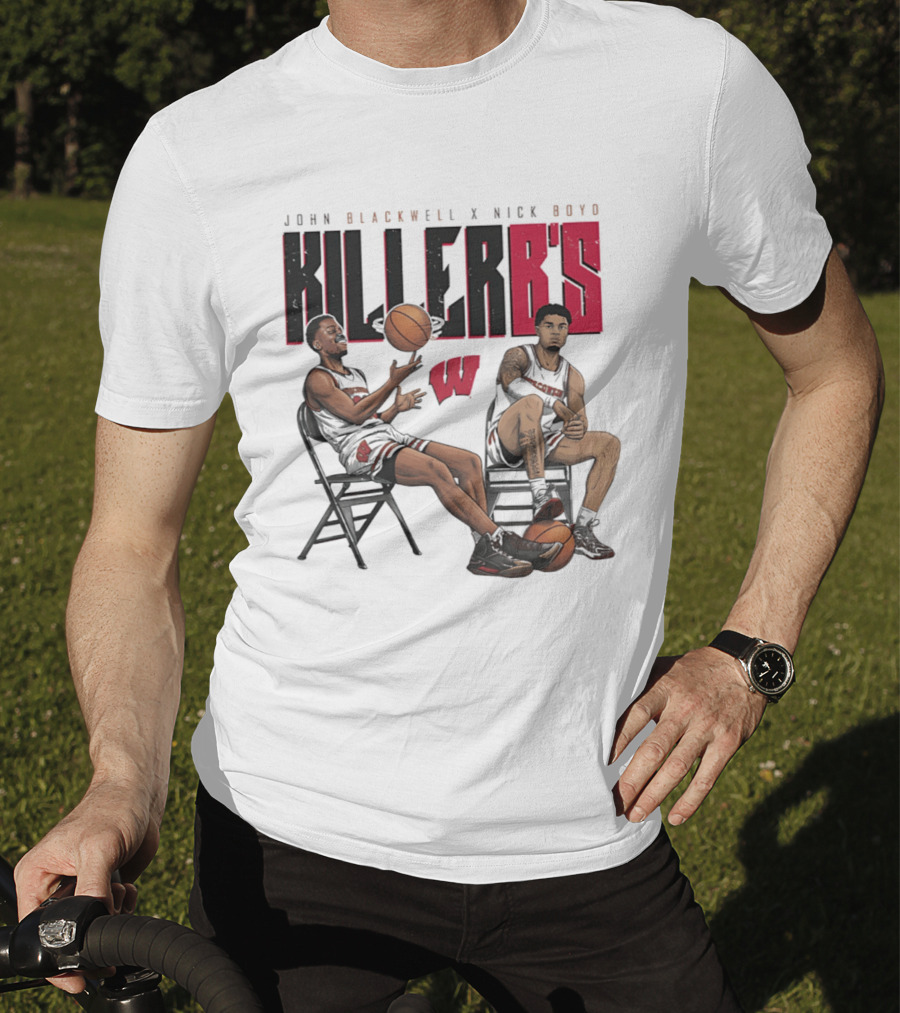 John Blackwell Nick Boyd Wisconsin Killer B's Basketball Duo T-Shirt
