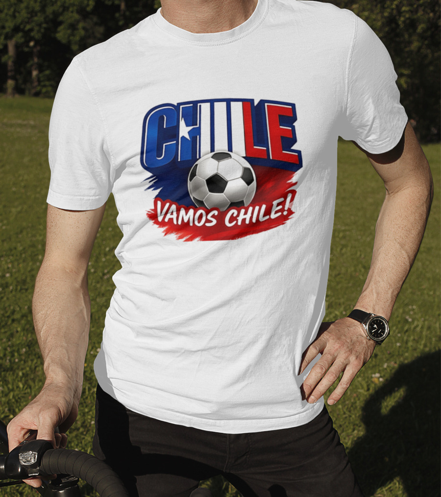 Chile Vamos Chile Soccer Enthusiast Spirit T-Shirt