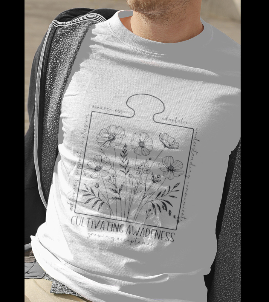 Cultivating Awareness Support Inclusion Adaptation Advocacy Puzzle Piece Flowers T-Shirt