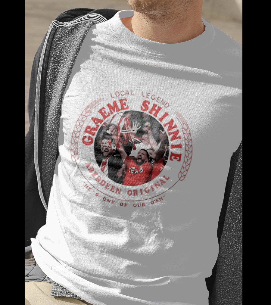 Local Legend Graeme Shinnie Aberdeen Original Football 100% One Of Our Own T-Shirt