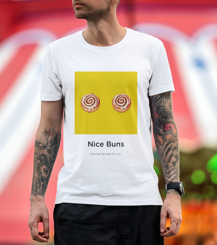 Nice Buns One For Me One For You Cinnamon Roll Pair T-Shirt