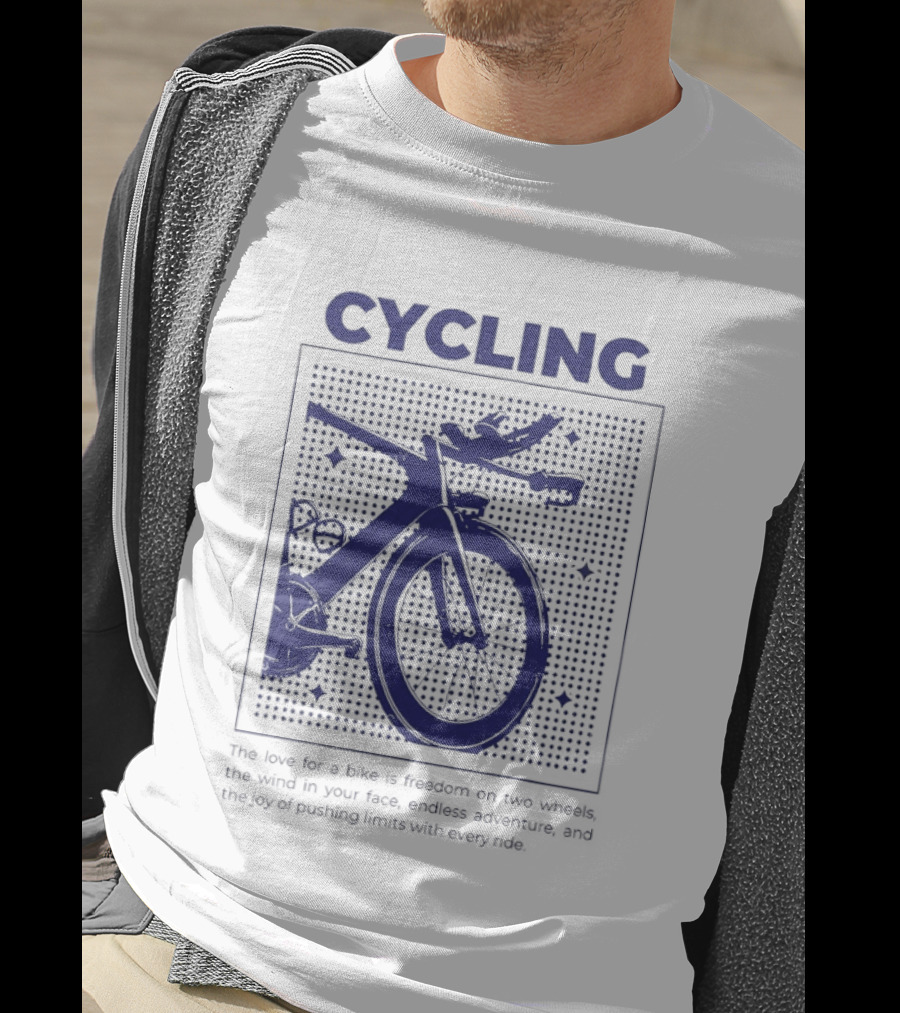 Cycling The Love For A Bike Freedom On Two Wheels Wind In Your Face Endless Adventure T-Shirt
