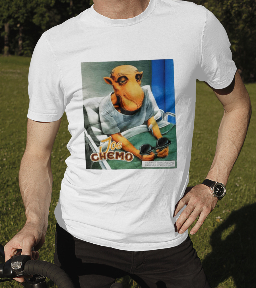 Joe Chemo Hospital Gown Character In Bed Holding Sunglasses T-Shirt