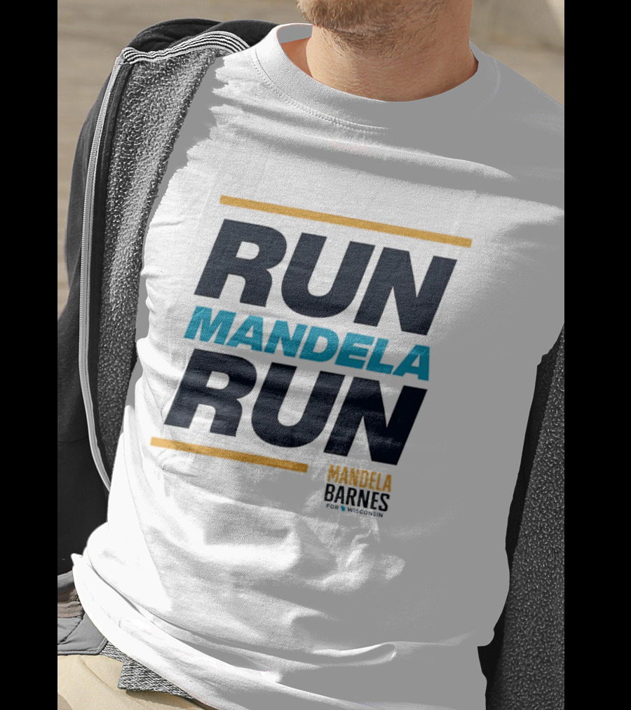 Run Mandela Run Mandela Barnes For Senate T-Shirt