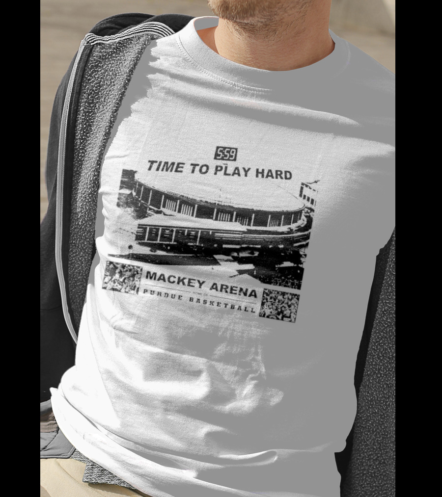 Mackey Arena Home Of Purdue Basketball Time To Play Hard T-Shirt