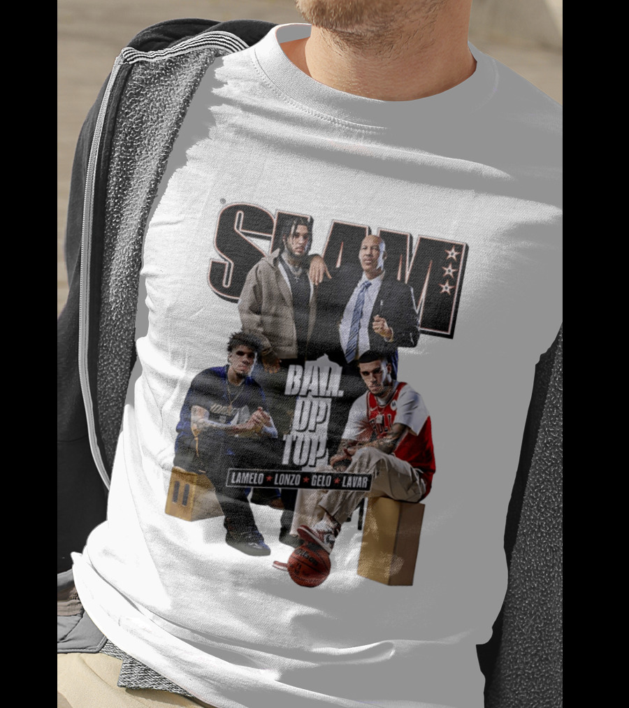 Slam Ball Up Top LaMelo Lonzo Gelo LaVar T-Shirt