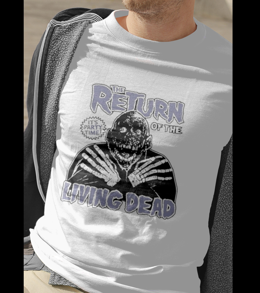 The Return Of The Living Dead It's Party Time Horror T-Shirt