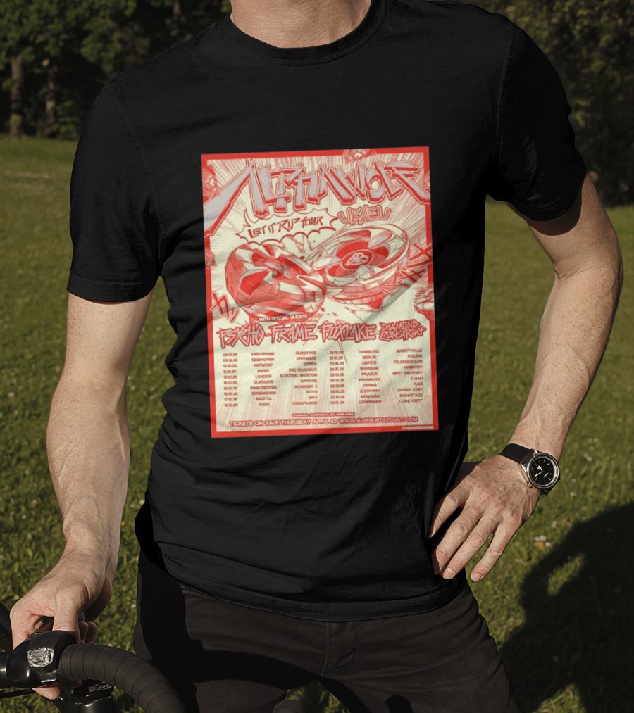 Alpha Wolf Let It Rip Tour Psycho Frame Pink Lake Diamond Construct UK EU 2026 T-Shirt
