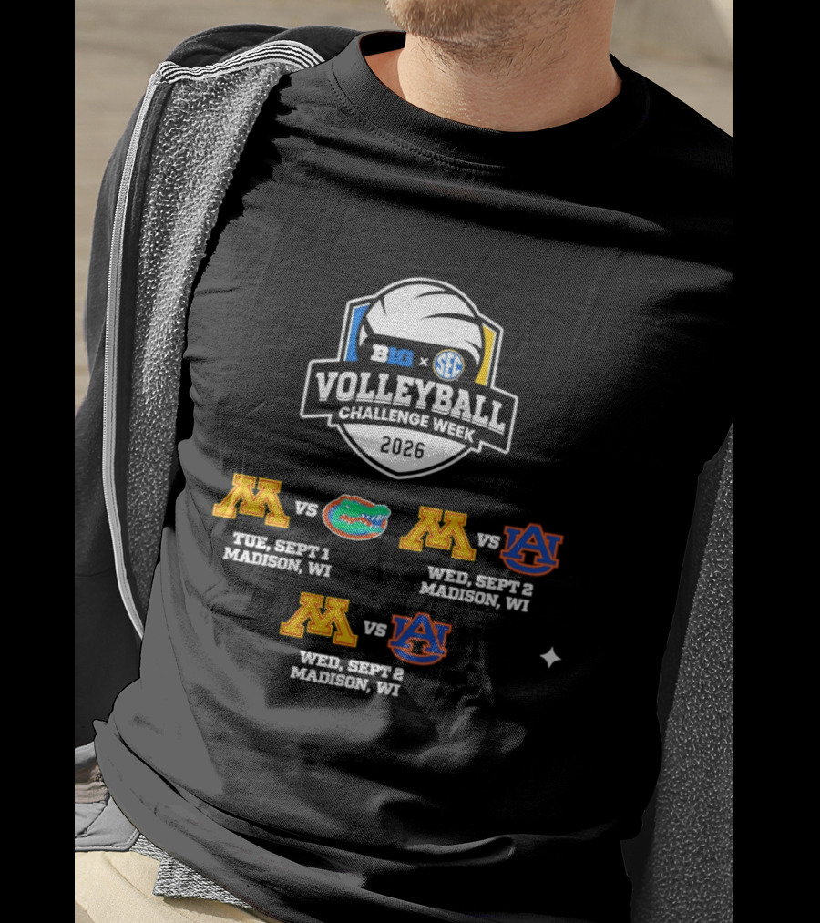 Big Ten SEC Volleyball Challenge Week 2026 Minnesota Vs Florida Auburn Madison WI T-Shirt