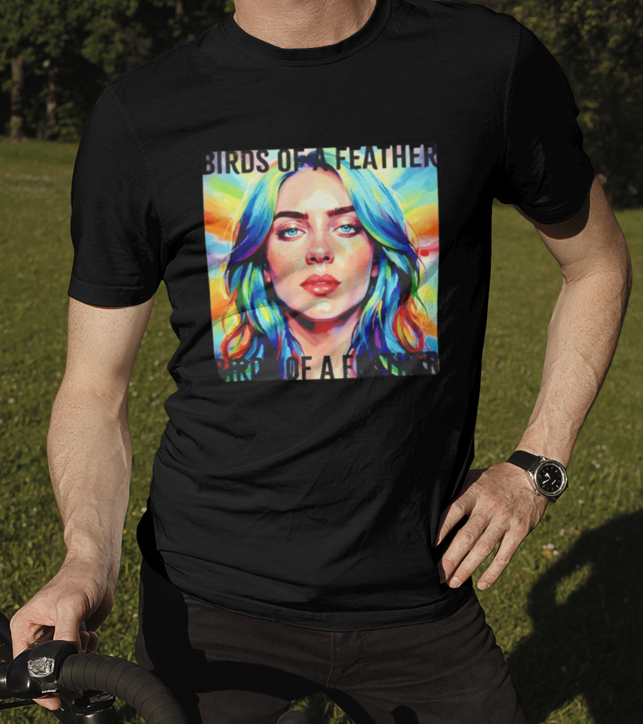 Billie Eilish Birds Of A Feather T-Shirt