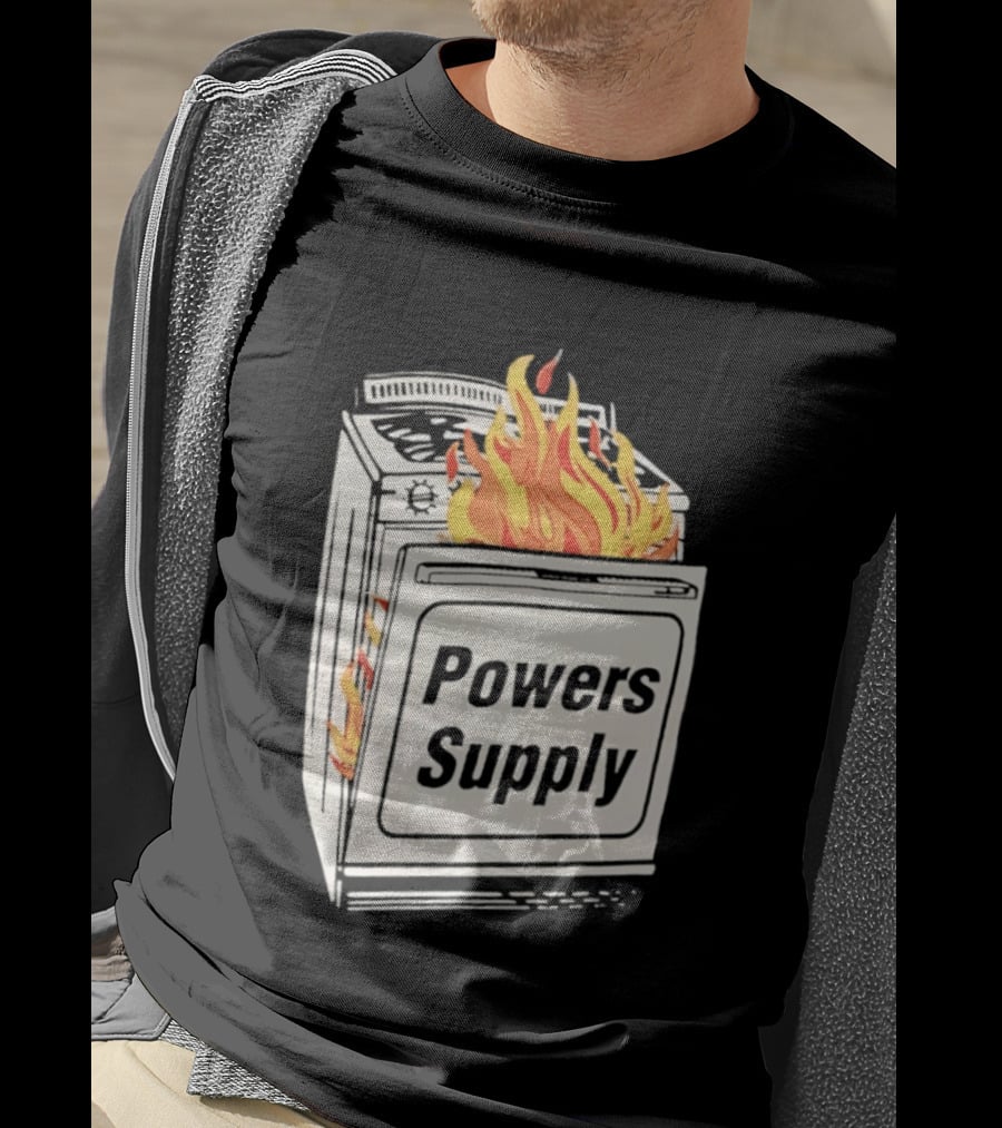 Burning Powers Supply Flaming Stove T-Shirt