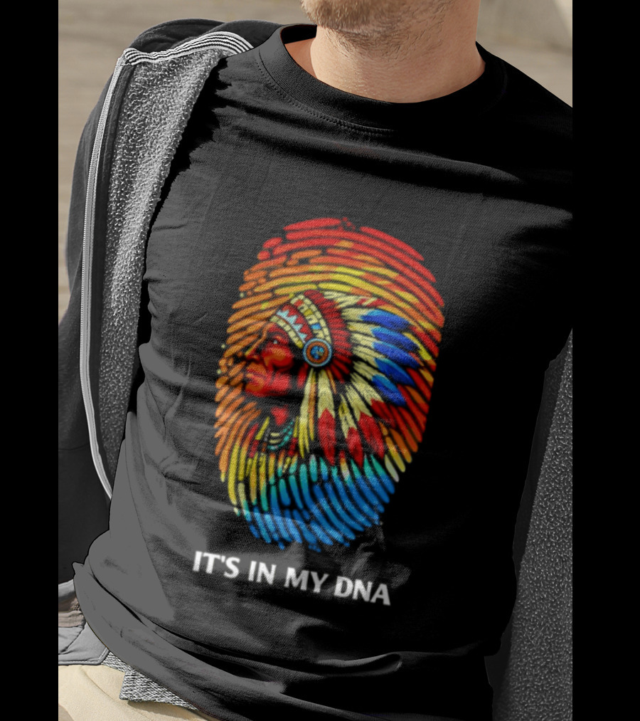 It's In My DNA Native American Feathered Headdress T-Shirt