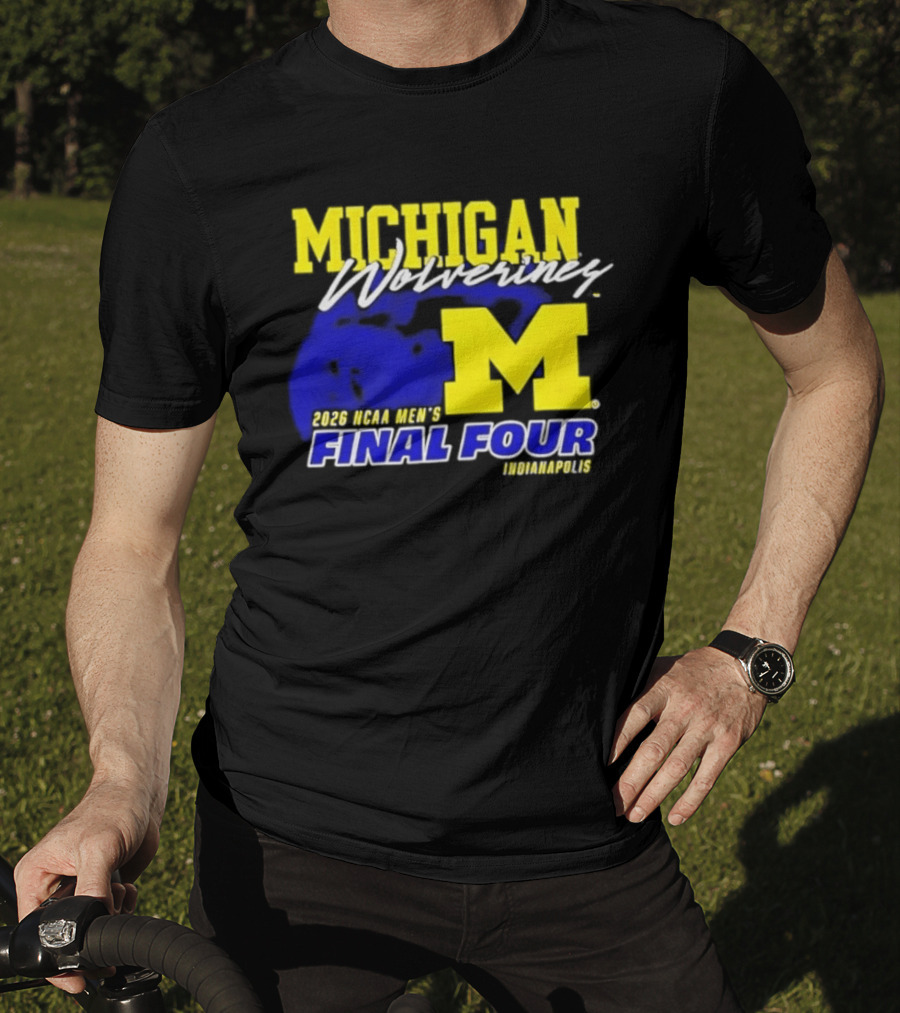 Michigan Wolverines 2026 NCAA Men's Final Four Indianapolis T-Shirt