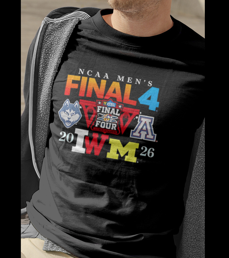 NCAA Men's Final Four 2026 UConn Arizona Wisconsin Michigan T-Shirt