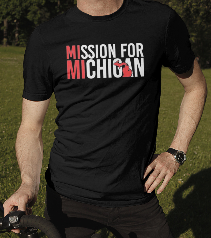 MISSION FOR MICHIGAN MI State T-Shirt