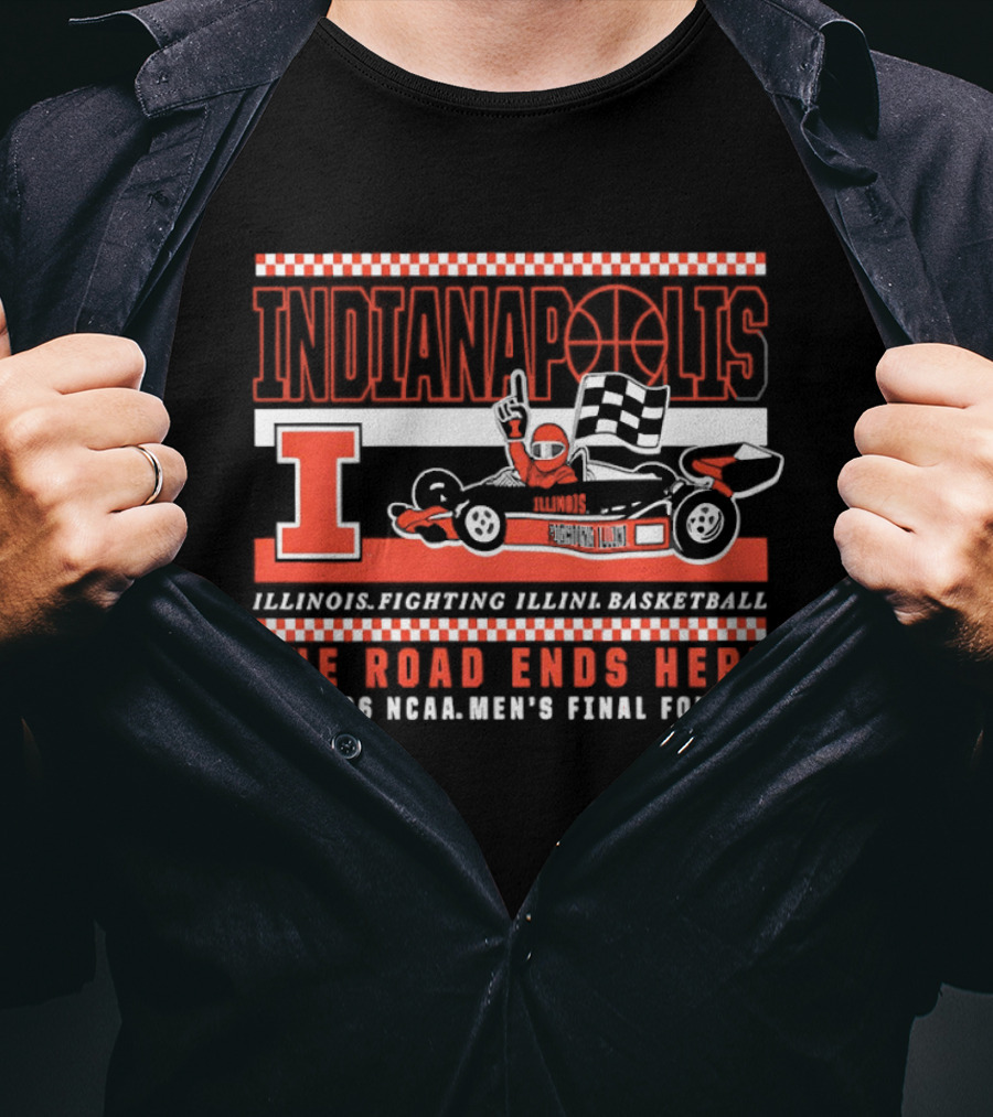 Indianapolis Illinois Fighting Illini Basketball The Road Ends Here 2005 NCAA Men's Final Four T-Shirt