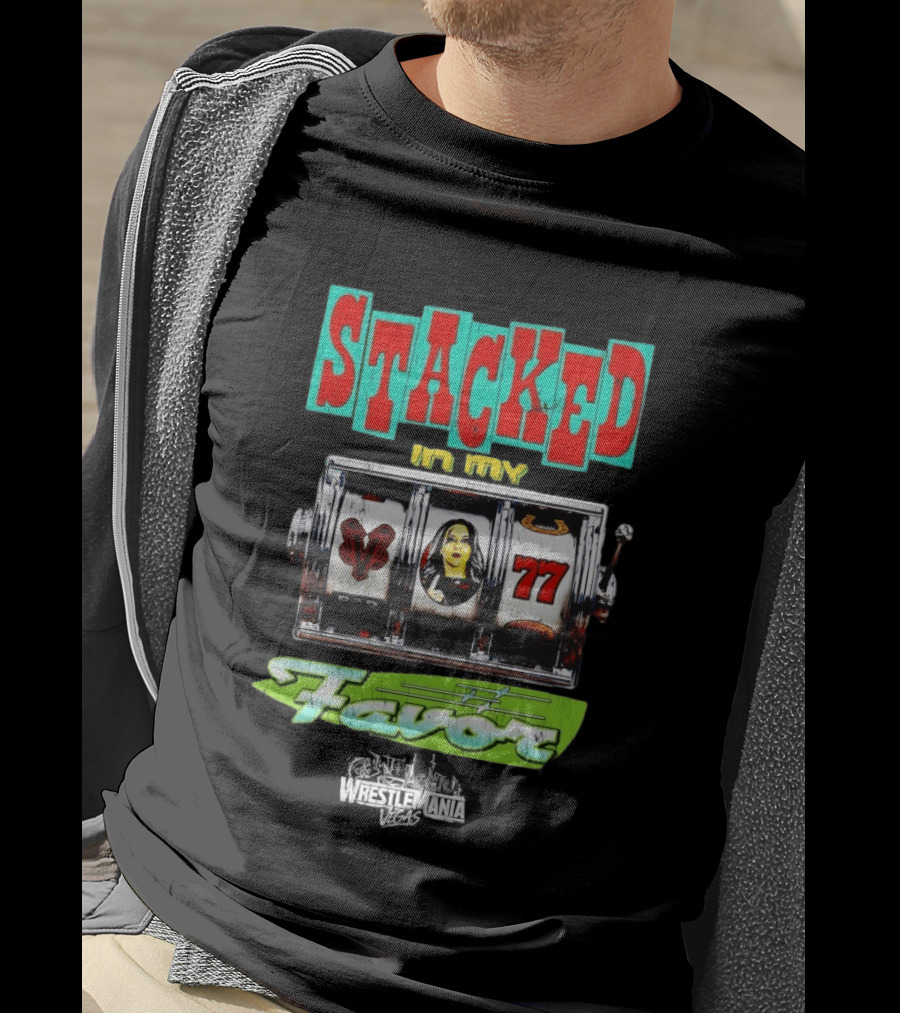 Stacked In My Favor Slot Machine WrestleMania 42 Stephanie Vaquer 77 Lever T-Shirt