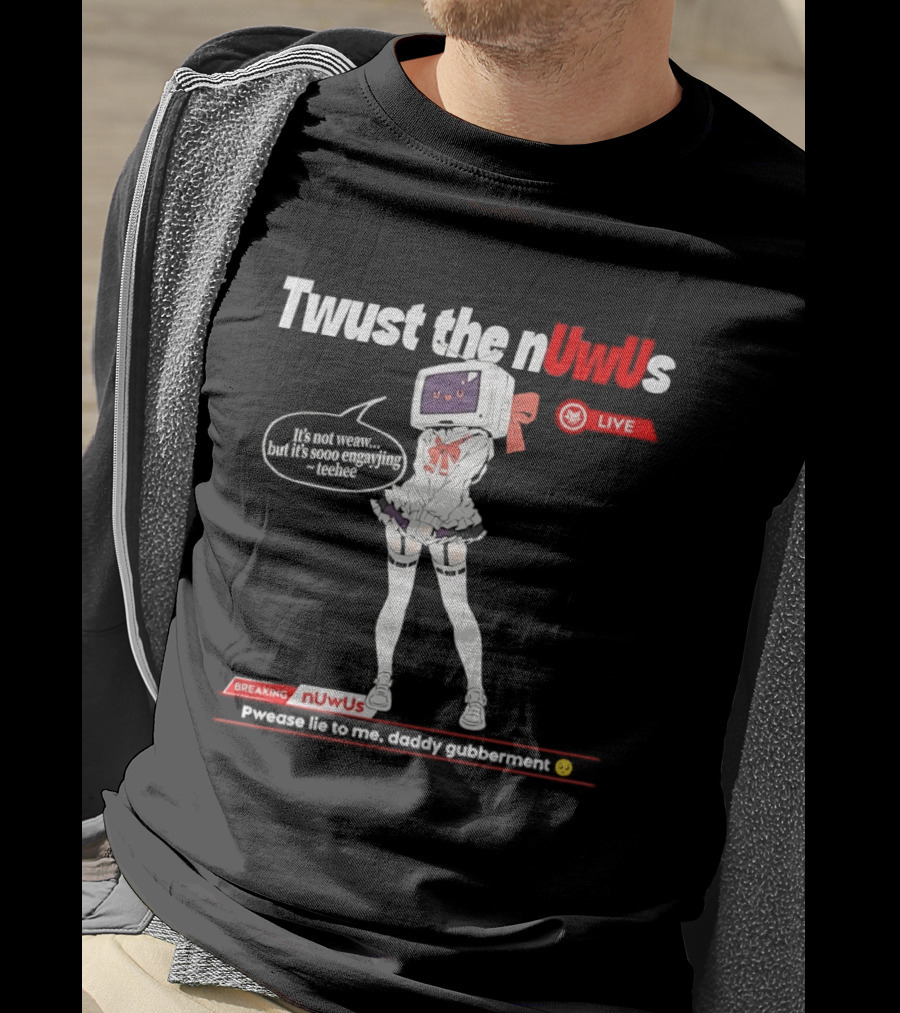 Twust The NUwUs Live Breaking News Cute Anime T-Shirt