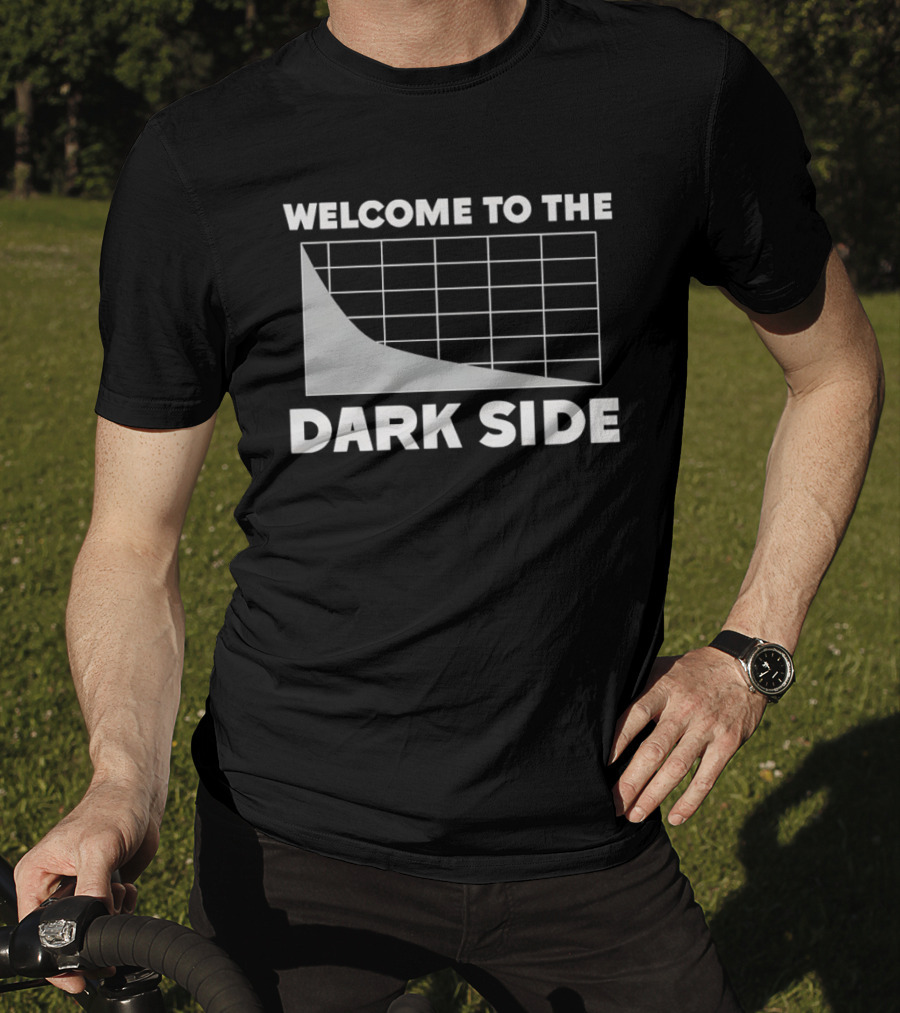 Welcome To The Dark Side Logarithmic Function Graph Star Wars Pun T-Shirt