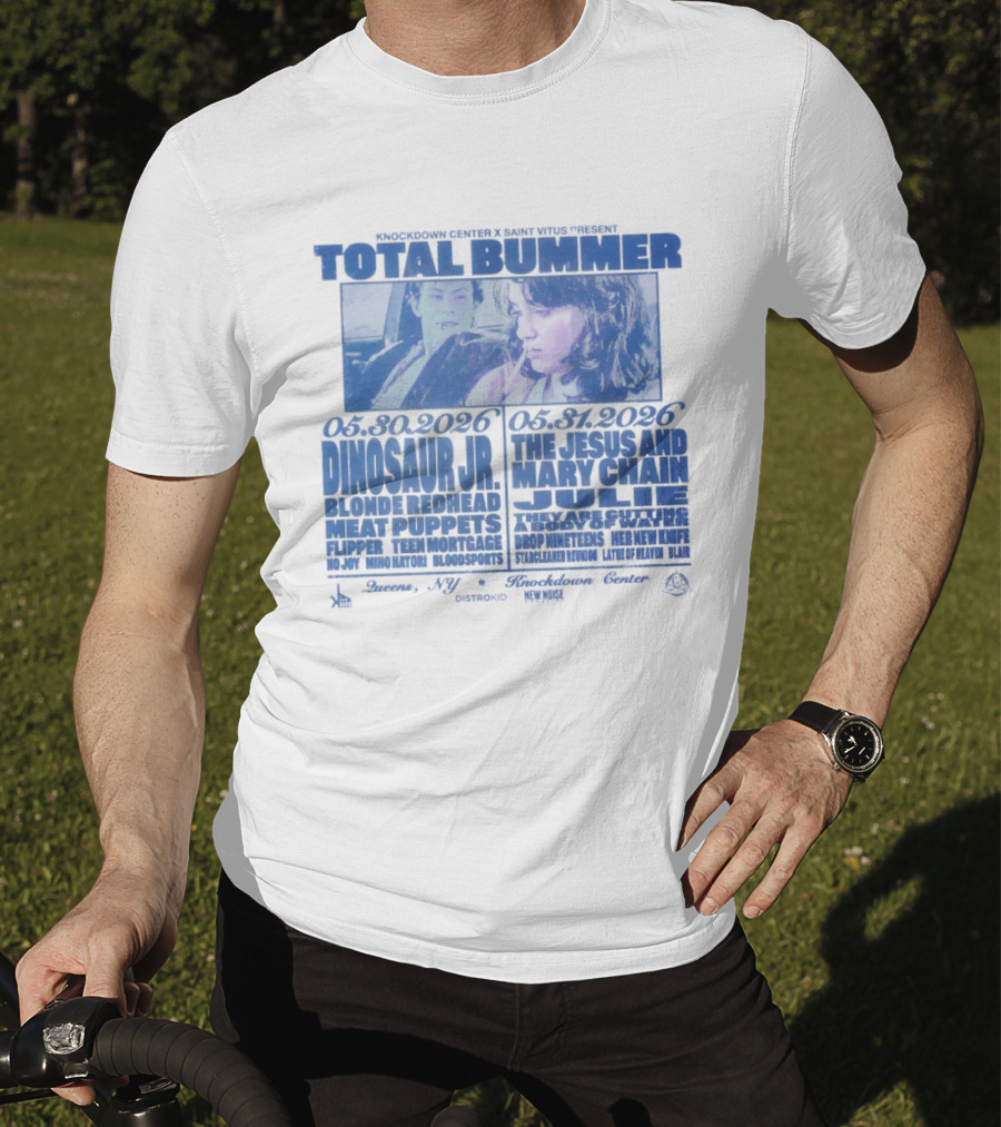 Total Bummer Dinosaur Jr Blonde Redhead Meat Puppets Flipper Knockdown Center Saint Vitus T-Shirt