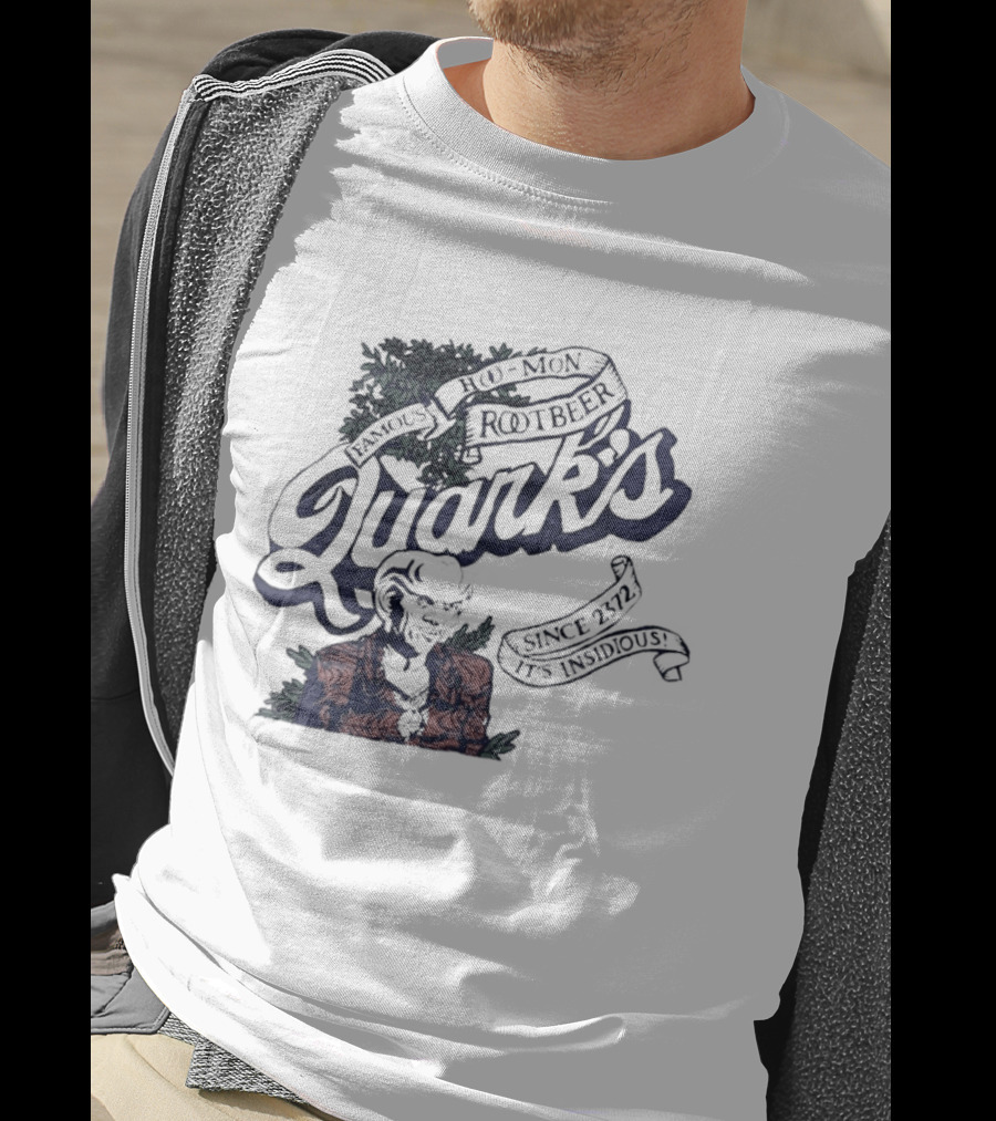 Famous Hoo Mon Rootbeer Quark's Since 2372 It's Insidious T-Shirt