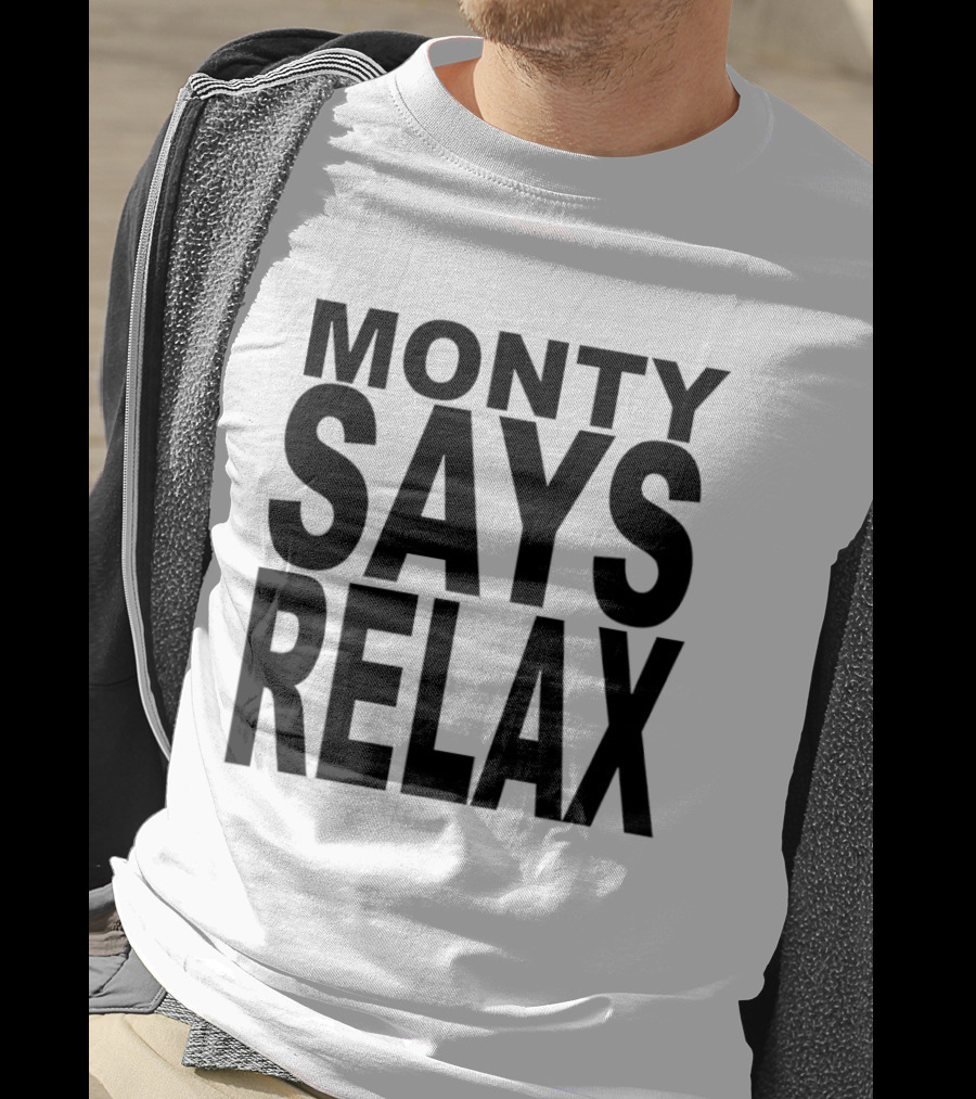 Monty Says Relax 80s T-Shirt