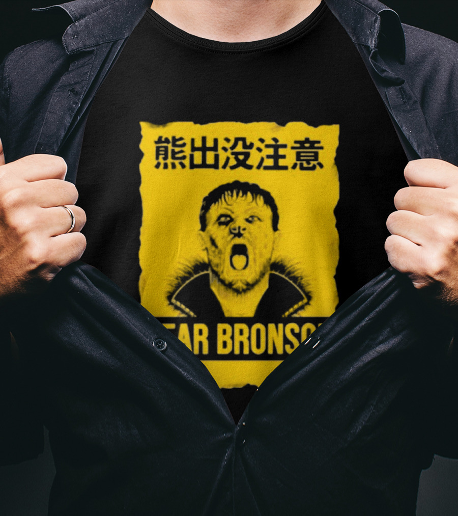 Bear Bronson Beware Of Bear T-Shirt