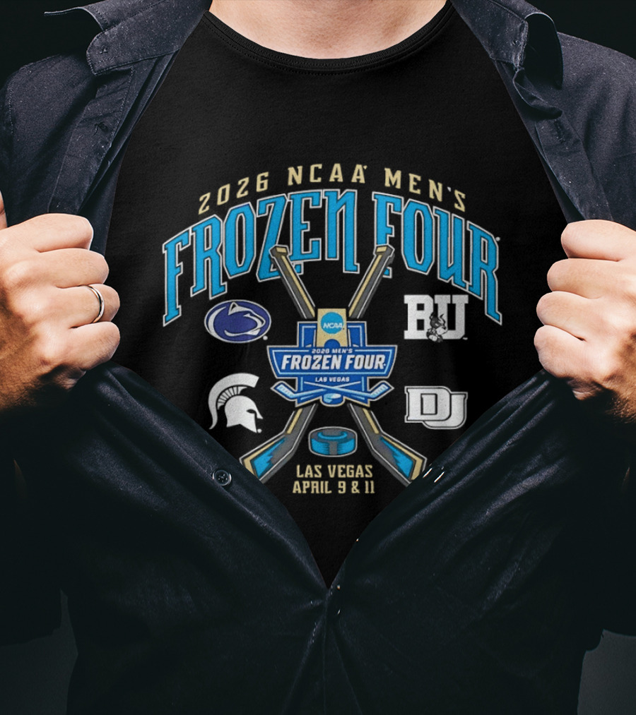 2026 NCAA Men's Frozen Four Las Vegas Penn State BU Spartans Denver April 9 & 11 T-Shirt