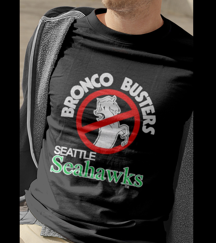 Seattle Seahawks Bronco Busters No Broncos Allowed T-Shirt