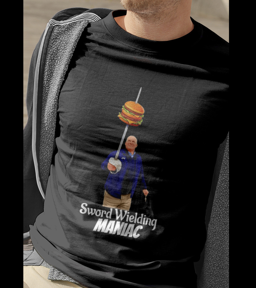 Double Burger Sword Wielding Maniac T-Shirt