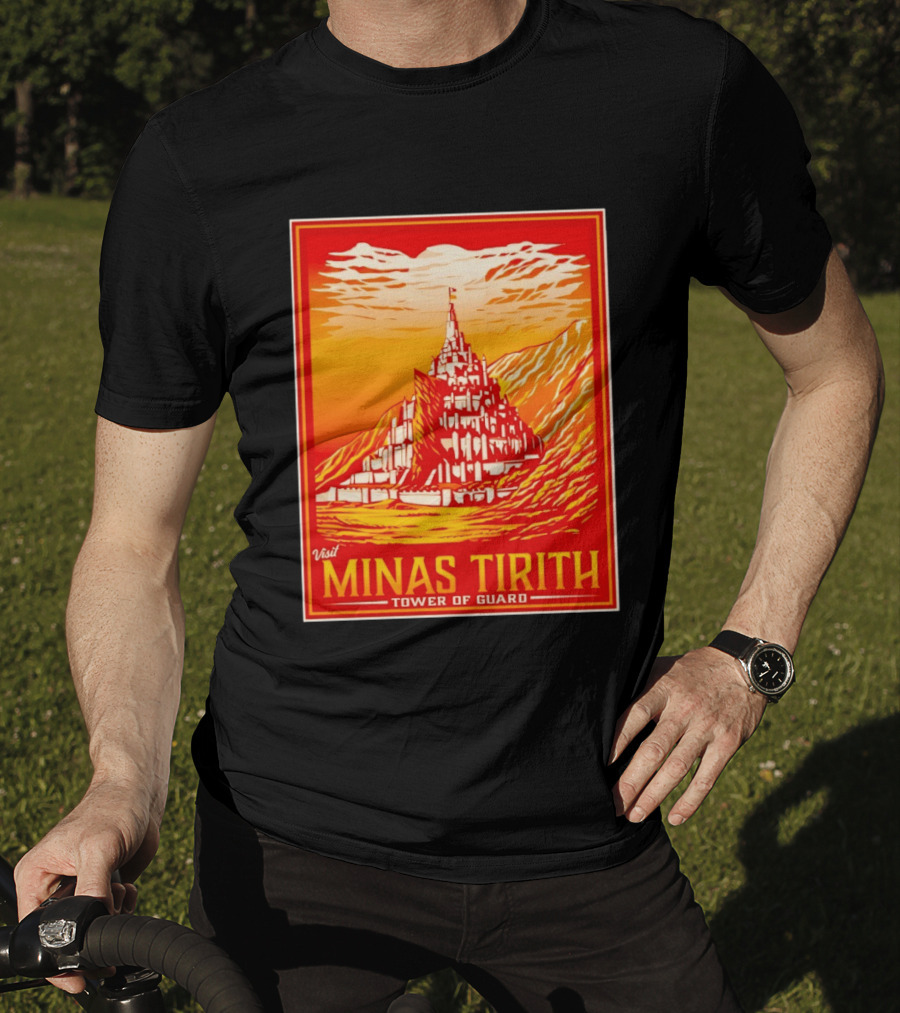 Visit Minas Tirith Tower Of Guard Fantasy Travel Middle Earth T-Shirt