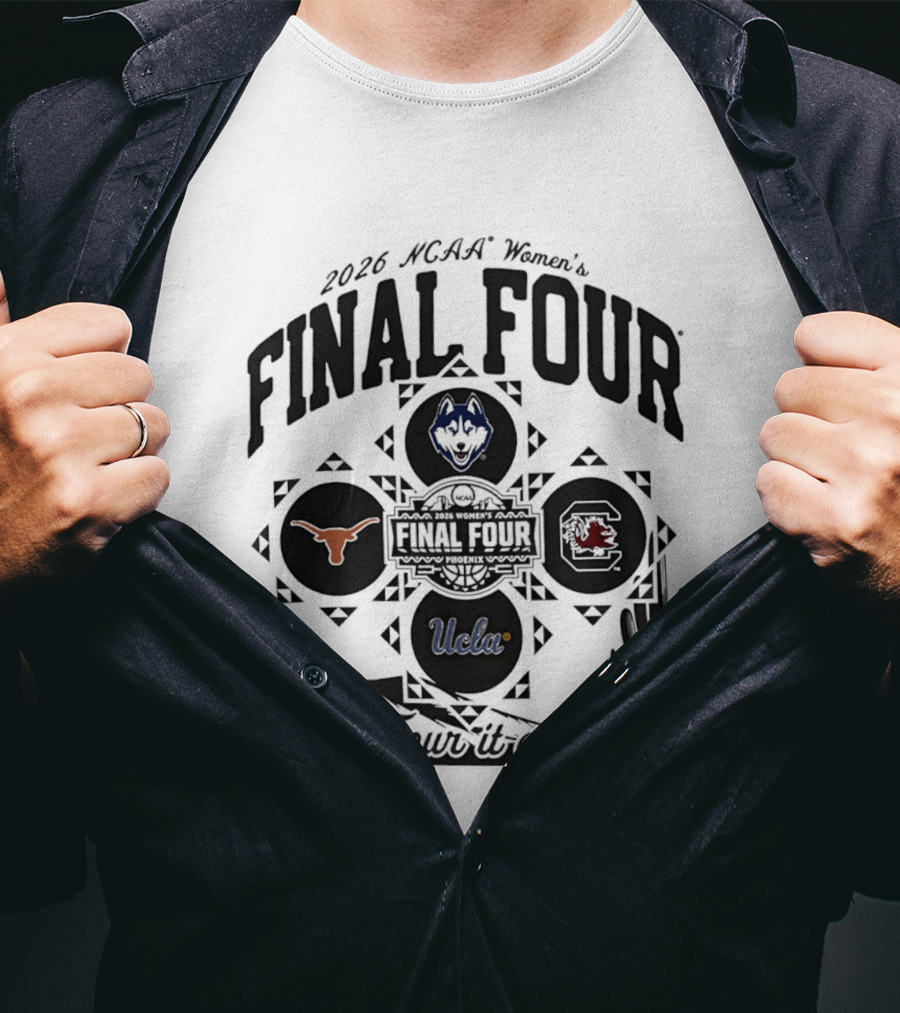2026 NCAA Women's Final Four UConn UCLA Texas Gamecocks Four It All T-Shirt