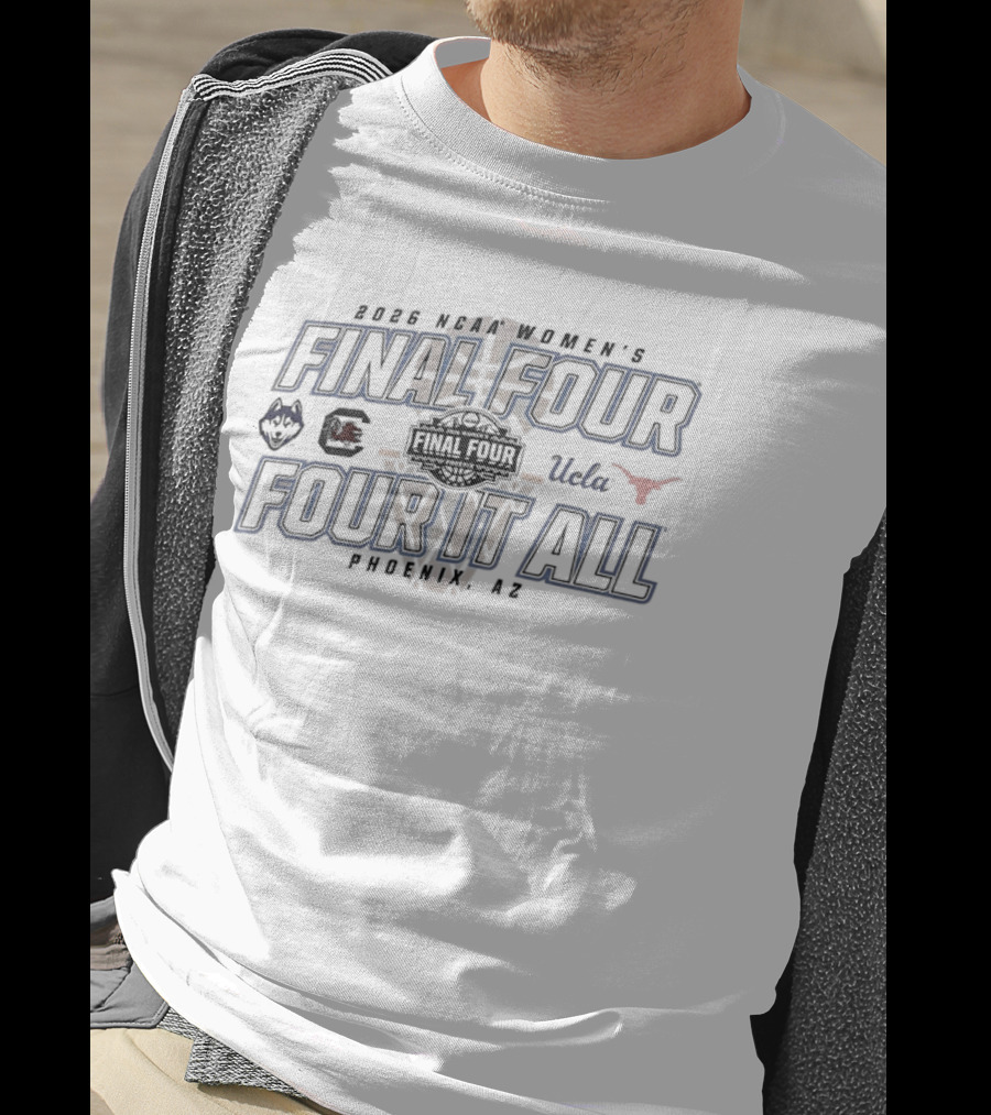 2026 NCAA Women's Final Four UConn South Carolina UCLA Texas Phoenix T-Shirt