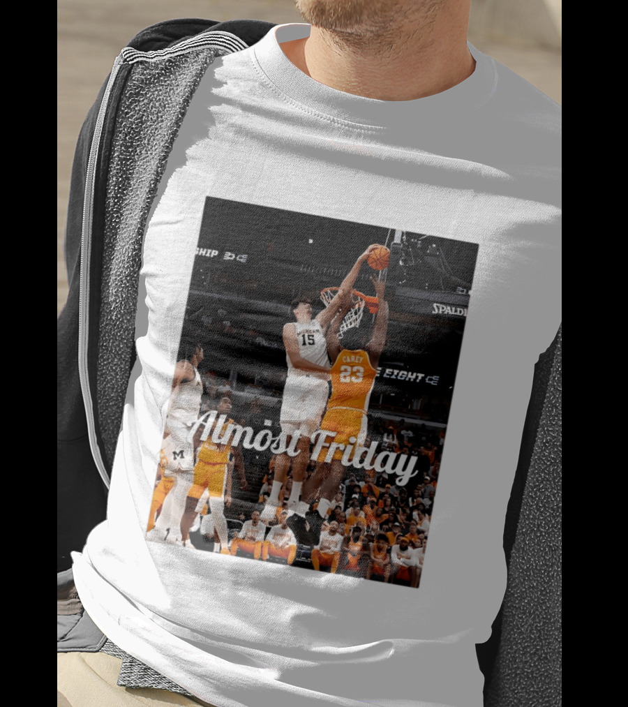Tennessee Volunteers Vs Michigan Wolverines NCAA Elite Eight Almost Friday Basketball Action T-Shirt