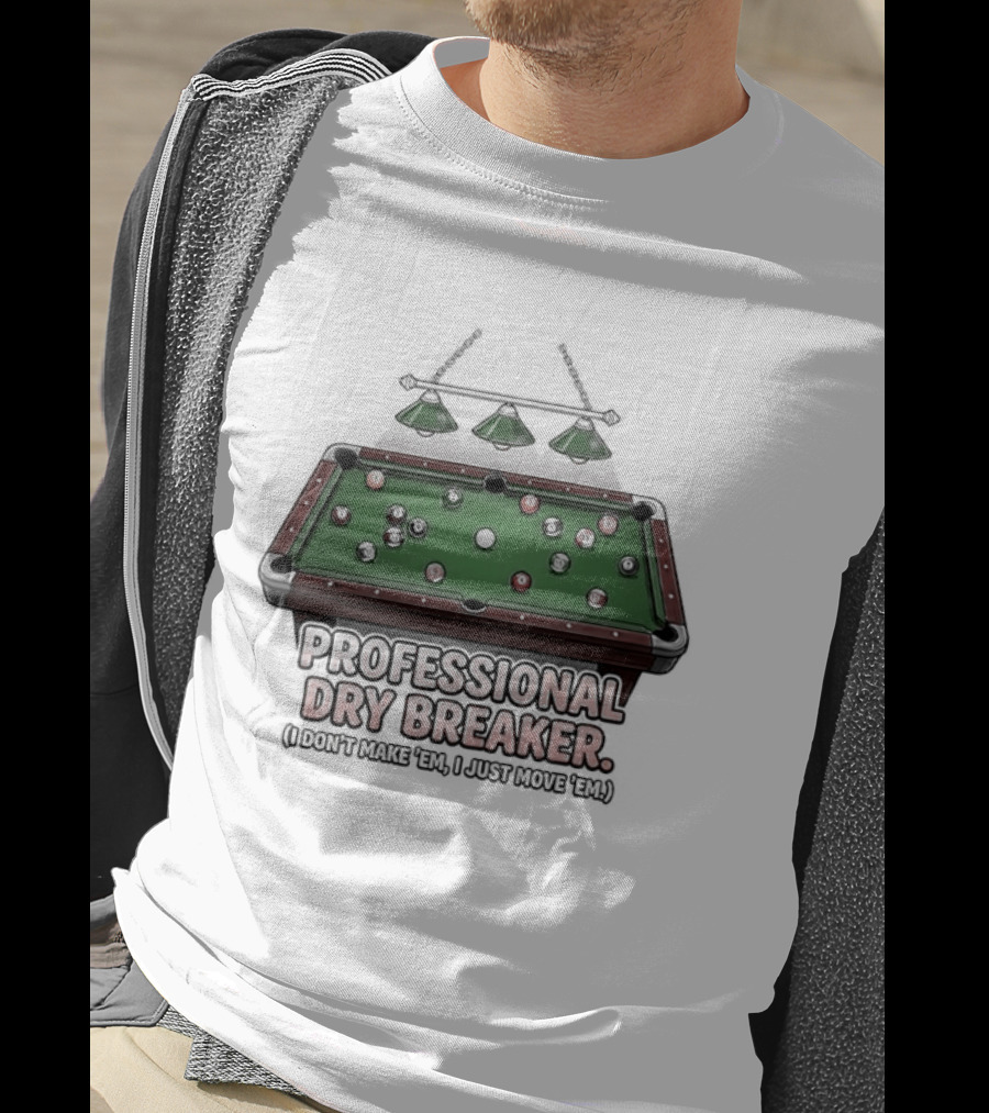 Professional Dry Breaker Billiards Pool Table Lamp T-Shirt