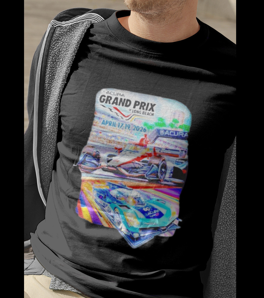 Acura Grand Prix Of Long Beach April 17 19 2026 Racing Cars T-Shirt