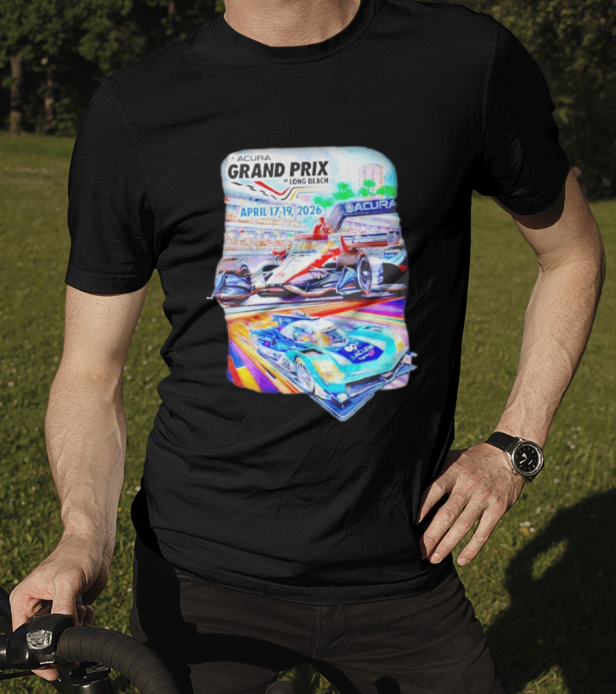 Acura Grand Prix Of Long Beach April 17 19 2026 Racing Cars T-Shirt