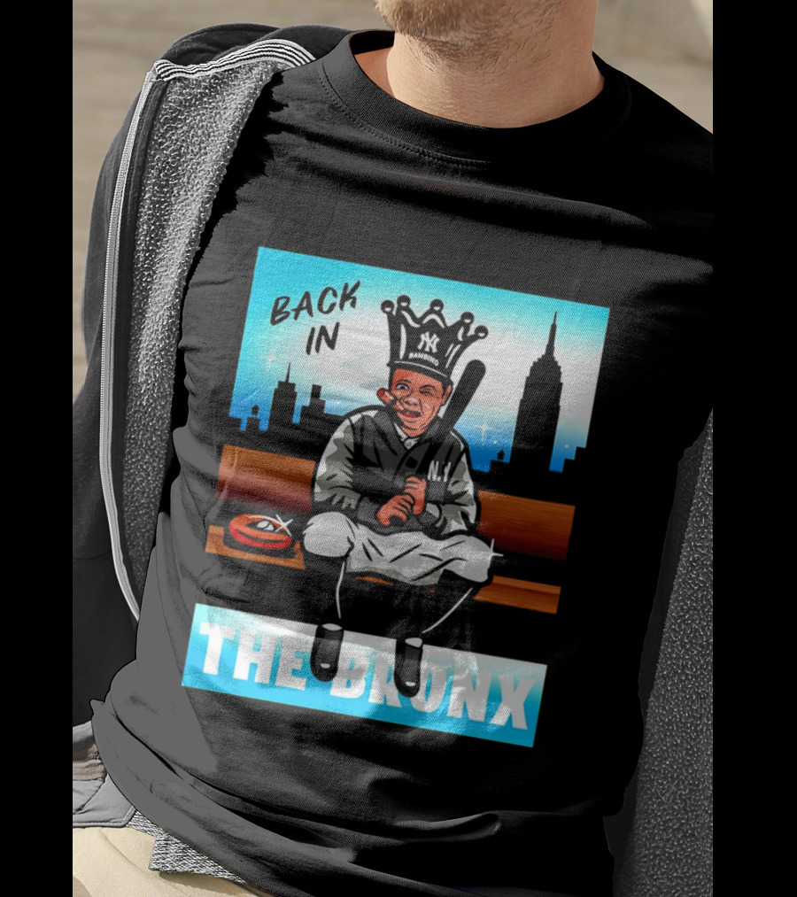 Back In The Bronx Bambino Opening Day Stadium King Baseball Legend T-Shirt