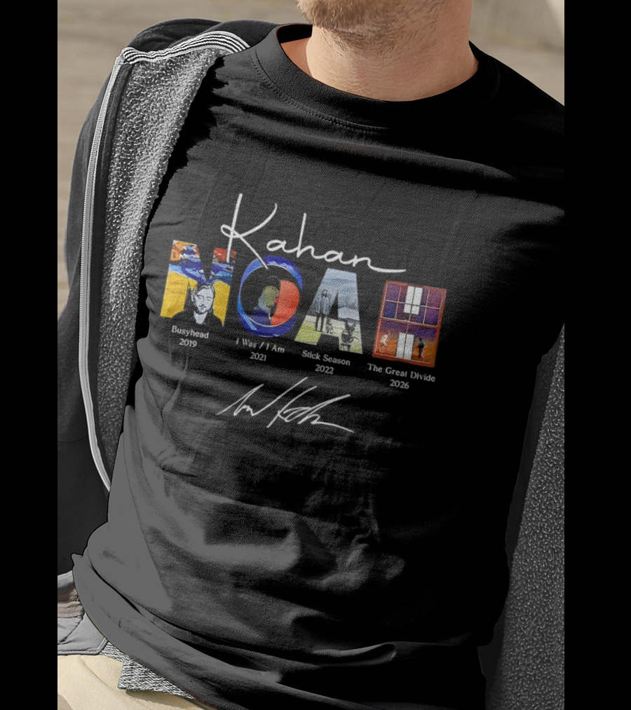 Noah Kahan Busyhead I Was I Am Stick Season The Great Divide Tour 2023 2021 2022 2026 T-Shirt