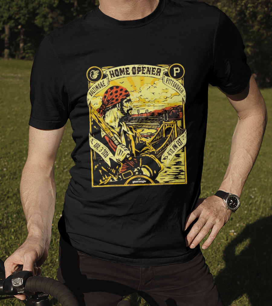 Baltimore Pittsburgh Pirates Home Opener Apr 3 2026 4:12 PM EST T-Shirt