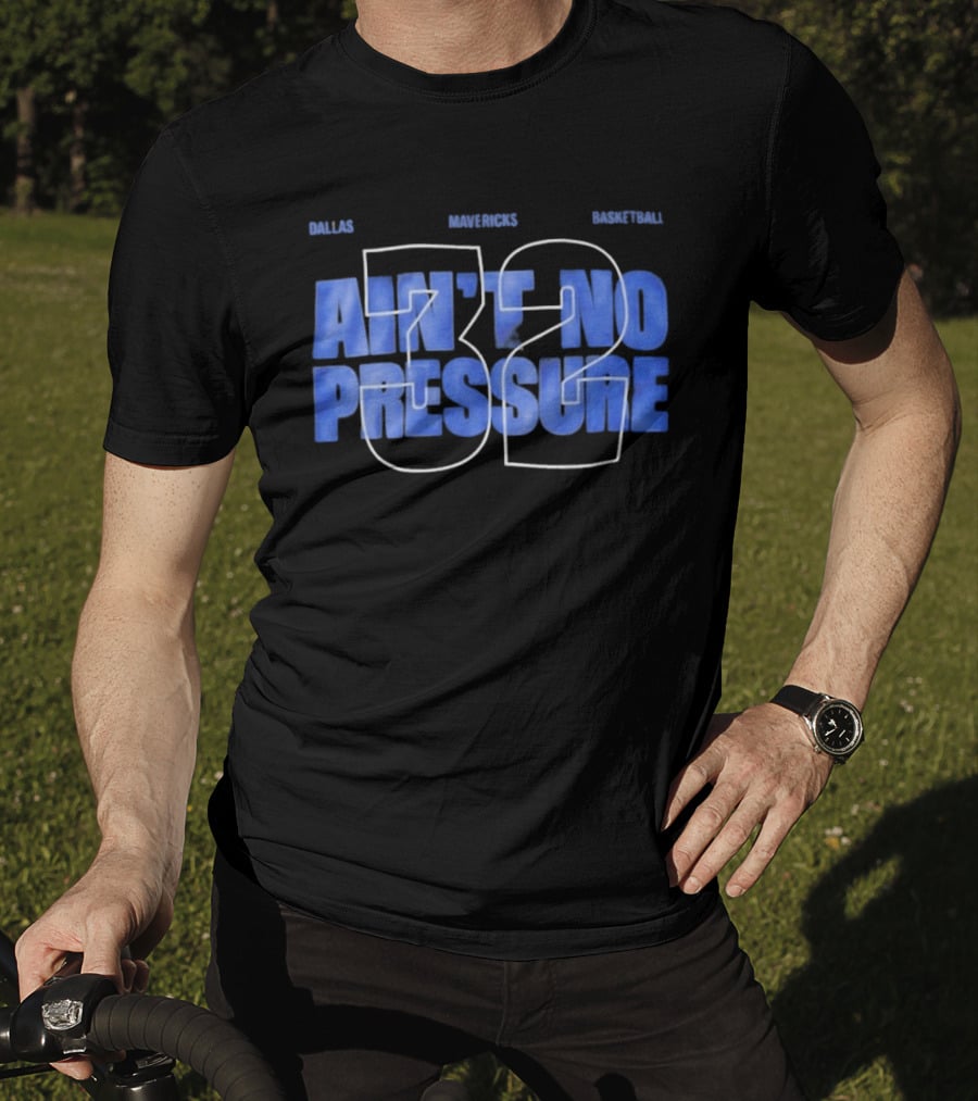 Ain't No Pressure 32 Jason Kidd Cooper Flagg Basketball Maine Montverde T-Shirt