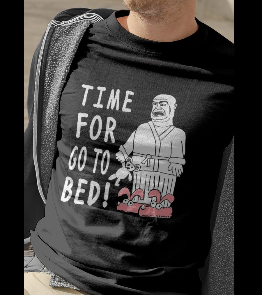 TIME FOR GO TO BED Pajamas And Slippers T-Shirt