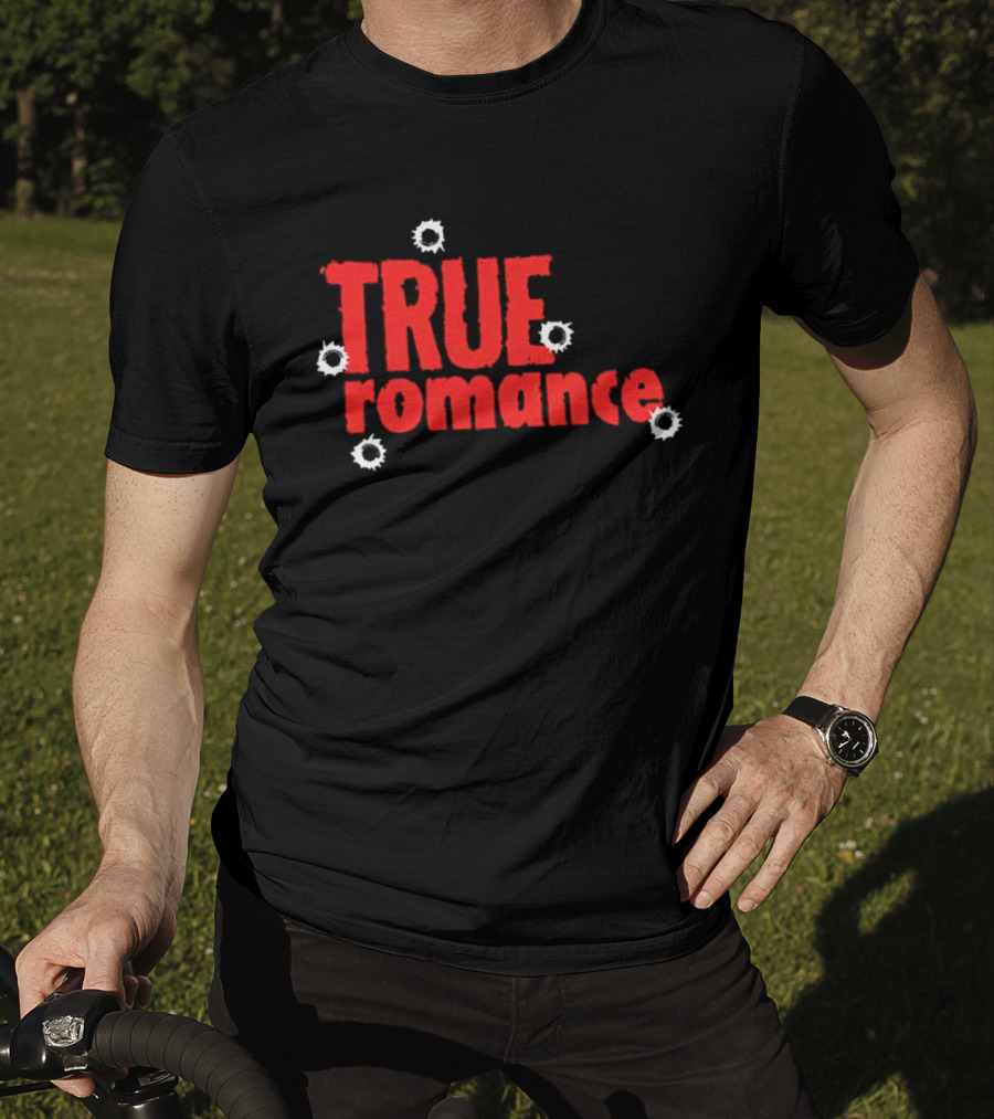True Romance Bullet Hole Aesthetic T-Shirt