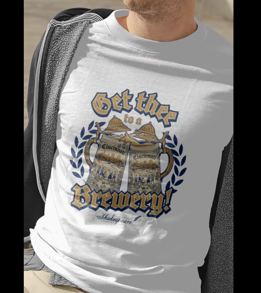 Get Thee To A Brewery CSC Cincinnati Shakespeare Company Cincinnati S Laurel Branches T-Shirt