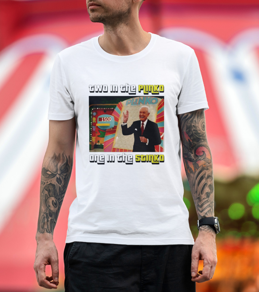 Two In The Plinko One In The Stinko Plinko Game Show Host With Scoreboard T-Shirt