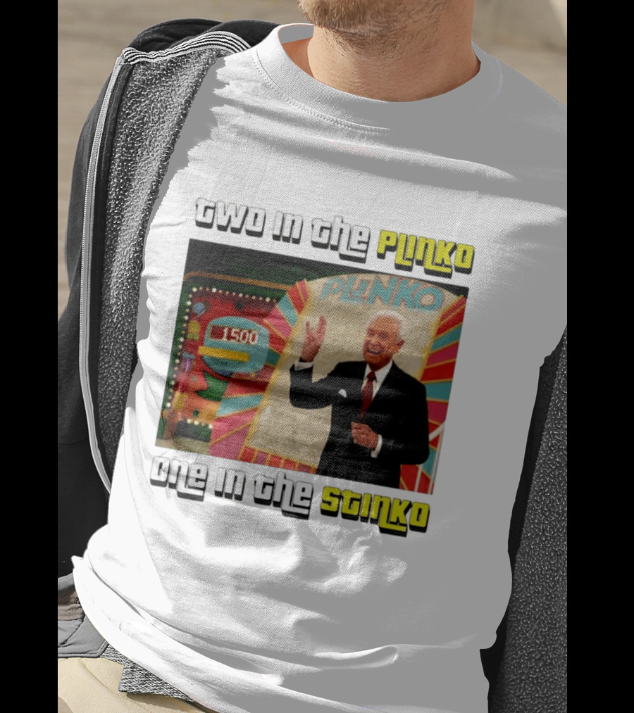 Two In The Plinko One In The Stinko Plinko Game Show Host With Scoreboard T-Shirt